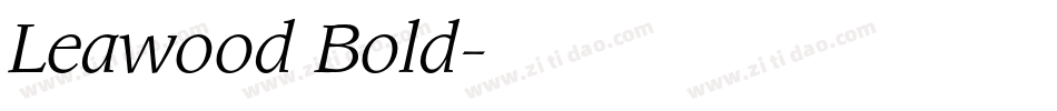Leawood Bold字体转换